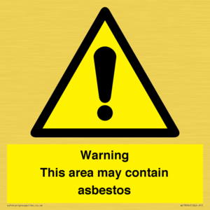 Warning This area may contain asbestos